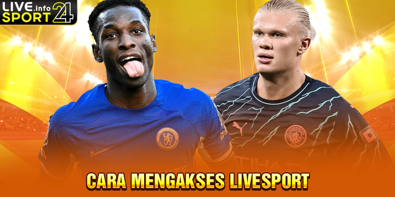 Cara Mengakses Livesport