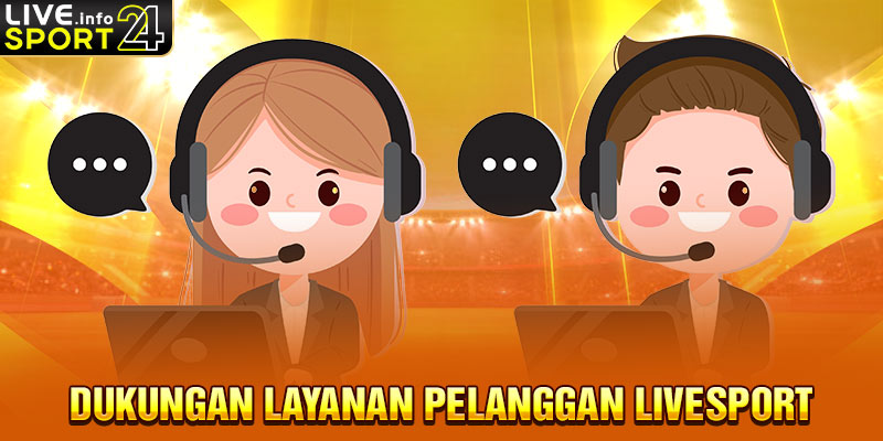 Dukungan Layanan Pelanggan Livesport