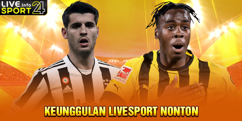 Keunggulan Livesport Nonton