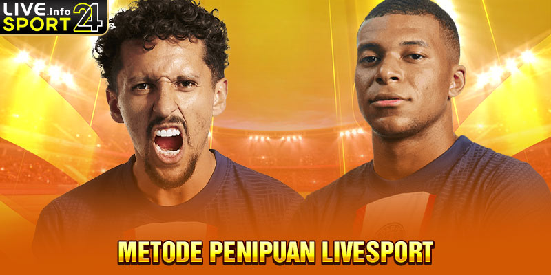 Metode Penipuan Livesport