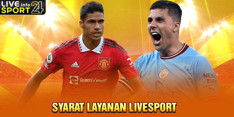 Syarat Layanan Livesport  